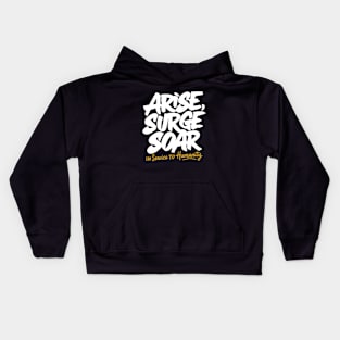 Arise and Render Service to Humanity - Baha'i Faith Kids Hoodie